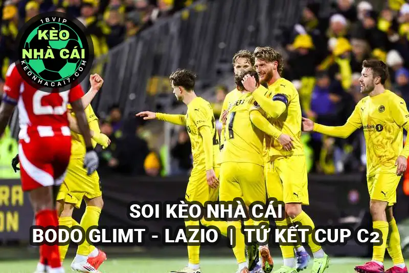 Soi kèo nhà cái Bodo Glimt vs Lazio lúc 23h45 ngày 10/4/2025 - Tứ kết Europa League